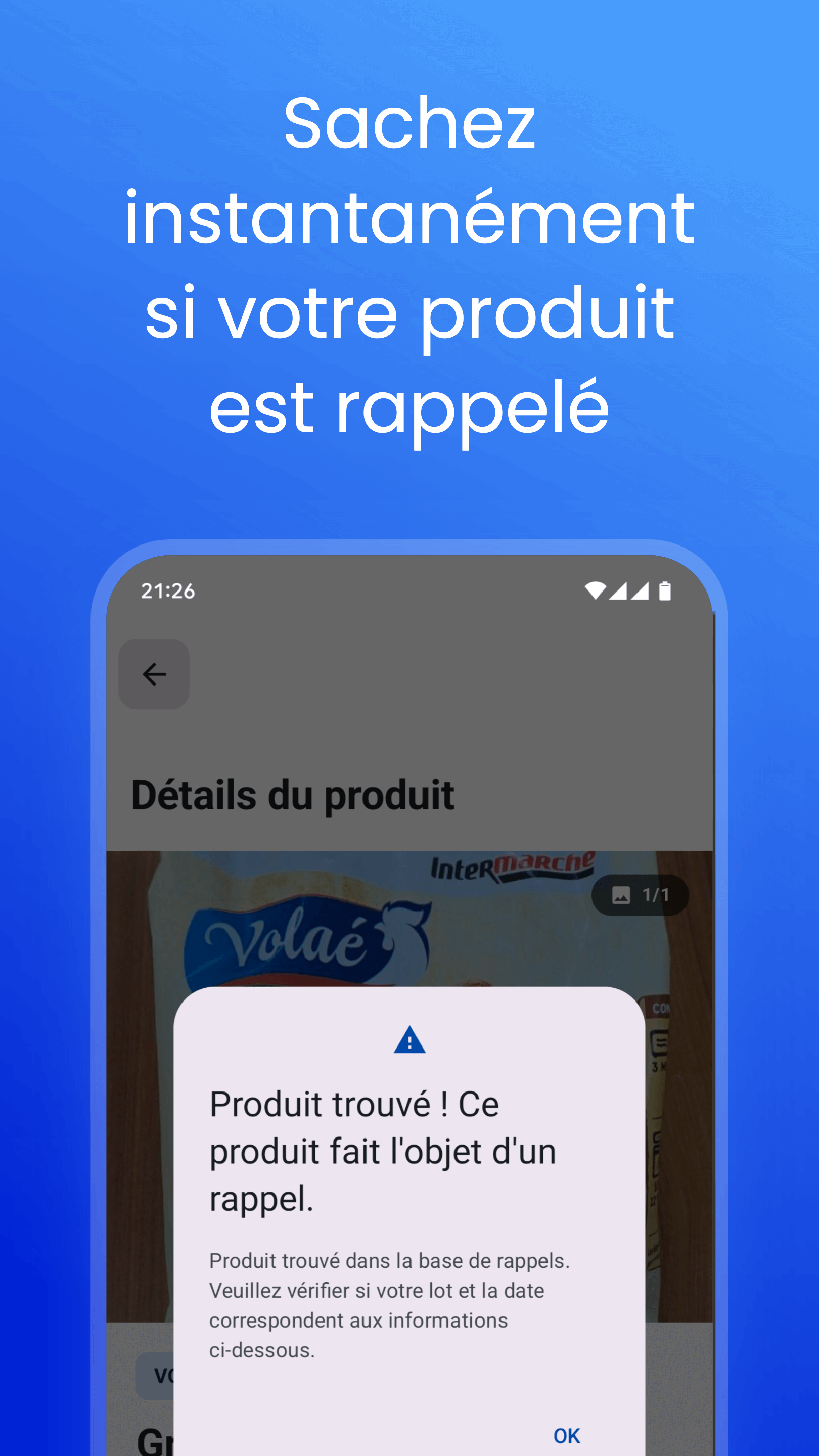 Sachez instantanément si votre produit est rappelé
